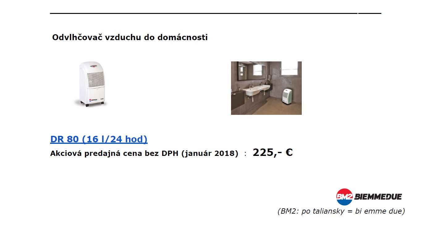 BM2 - DR 80 odvlhčovač vzduchu domáci